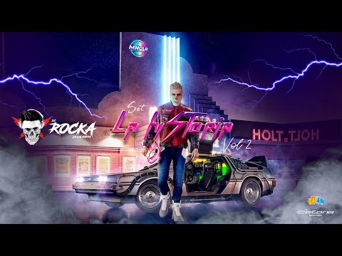Set La Historia Vol.2 - Dj Rocka - La Calavera (Set Guaracha)
