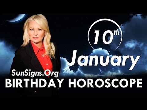 January 10 Zodiac Horoscope Birthday Personality - Capricorn - Part 1