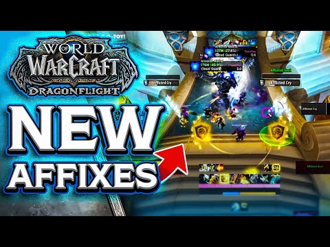 NEW AFFIXES EXPLAINED - Entangling, Afflicted and Incorporeal | Dragonflight M+