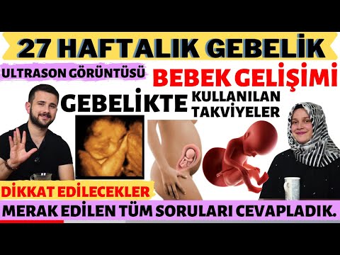 27 Haftalık Gebelik Döneminde Neler Oluyor? w/ @rabiasahin