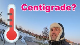 Celsius or Centigrade? (and jackrabbit hunting)