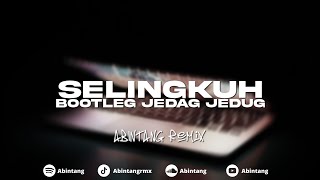 Download lagu DJ SELINGKUH (BOOTLEG) JEDAG JEDUG BY ABINTANG mp3 Download lagu DJ SELINGKUH (BOOTLEG) JEDAG JEDUG BY ABINTANG mp3