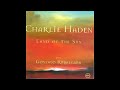 Charlie Haden & Gonzalo Rubalcaba   Esta Tarde Ví Llover Yesterday I Heard The Rain