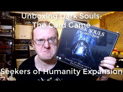 Unboxing Dark Souls: The Card Game Seekers of Humanity Expansion