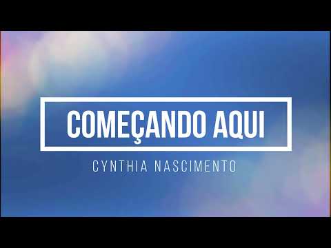 Começando aqui (playback com letra)