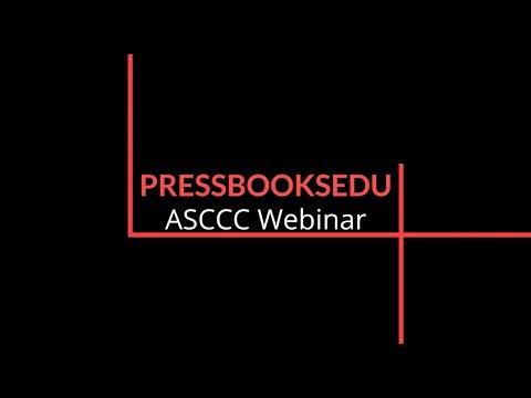 Webinar ASCCC: Como usar PressbooksEDU para REA