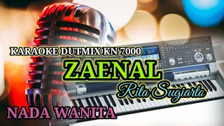 Download lagu ZAENAL - RITA SUGIARTO - KARAOKE KN 7000 mp3