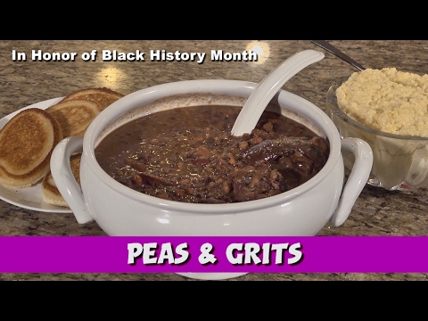 Black History Month Celebrated with Peas and Grits