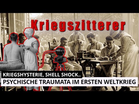 (WW1) Kriegstrauma im ersten Weltkrieg [ENG SUBS]