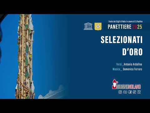 Selezionati d'oro | Panettiere 2025 | CanzoniereNolano