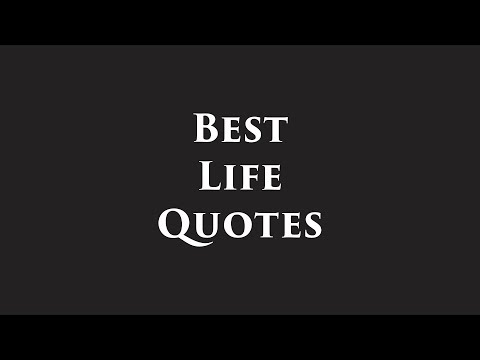 Best Life Quotes