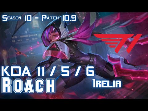 T1 Roach IRELIA vs SYLAS Top - Patch 10.9 KR Ranked
