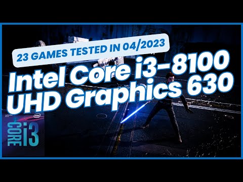 Intel Core i3-8100 \ UHD Graphics 630 \ 23 SPIELE GETESTET IM 04/2023 (8 GB Dual-Channel-RAM)