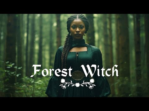 Music for a Forest Witch 🍃 - Witchcraft Meditation Music & Forest Sounds - 🌲 Magical, Witchy Music