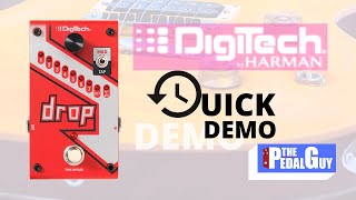 Video thumbnail for ThePedalGuy Quick Demo the Digitech Drop Polyphonic Drop Tune Pitch-Shift Pedal by The Pedal Guy