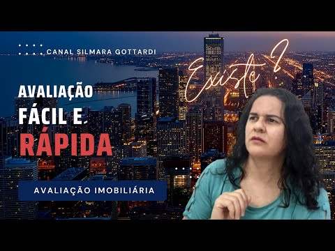 Fazer avaliação de imóveis é fácil e rápido?