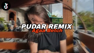 Download lagu DJ PUDAR (Rossa) - Agaa Betch mp3 Download lagu DJ PUDAR (Rossa) - Agaa Betch mp3
