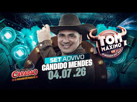 #SET #DJ #TOM #MÁXIMO    #CÂNDIDO #MENDES   MA 04 07 26