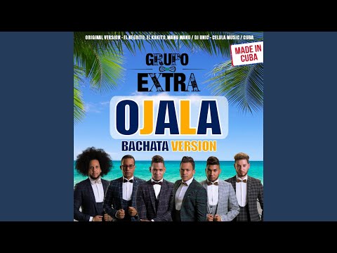 Ojala (Bachata Version)