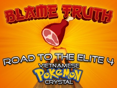 Pokemon Vietnamese Crystal - Road to the Elite Four Episode 2 - G-BIRDAH!