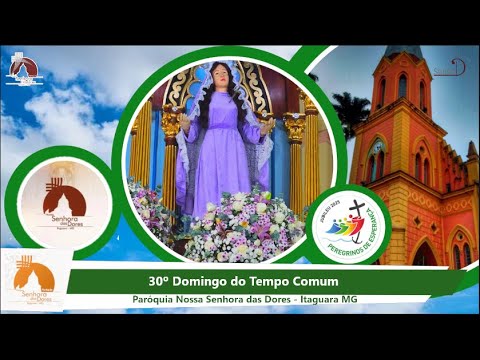 Santa Missa: 30º Domingo do Tempo Comum - 26/10/2025