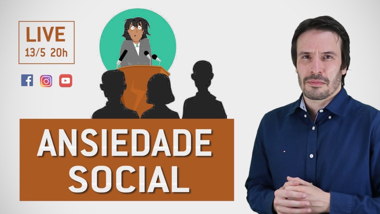 ANSIEDADE SOCIAL | Psiquiatra Fernando Fernandes