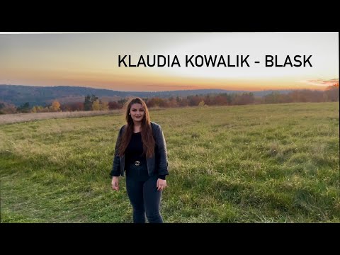 Klaudia Kowalik - BLASK