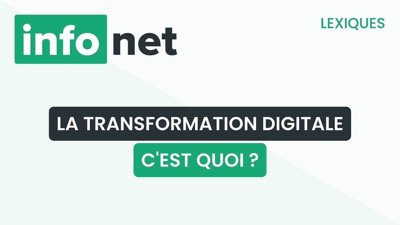 La transformation digitale, c'est quoi ? (définition, aide, lexique, tuto, explication)