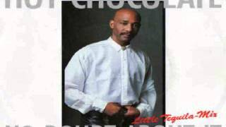 Hot Chocolate - No Doubt About It(Tequila Edit)