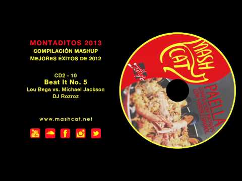 Paella 2012 10 DJ Rozroz - Lou Bega vs. Michael Jackson - Beat It No. 5