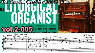 Download lagu The Liturgical Organist vol.2-005 G.J.Vogler org Noriyuki Hara Estey Madam E 13stops YRM mp3 Download lagu The Liturgical Organist vol.2-005 G.J.Vogler org Noriyuki Hara Estey Madam E 13stops YRM mp3