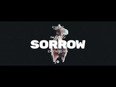 Paul Losev - Sorrow (Extended Mix, Tribute)