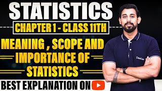 Meaning, Scope and Importance of Statistics | Chapter 1 | Introduction | Class 11 | One Shot