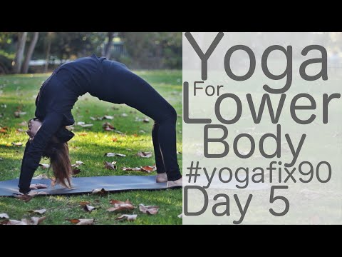 Vinyasa Flow Yoga For Strength (Lower Body) Day 5 Yoga Fix 90