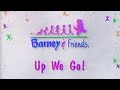Barney Song Compilation Up We Go