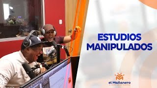 Estudios Manipulados en El Mañanero