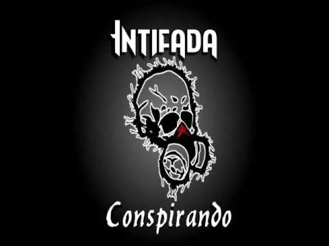 INTIFADA - CONSPIRANDO (TEMA)