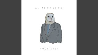 A. Johanson - Your Eyes (live @ KINK 2022) video