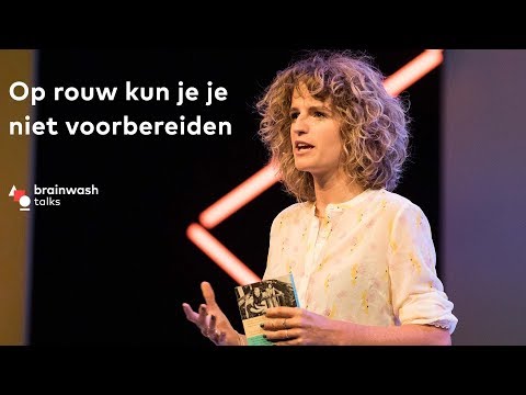 Op rouw kun je je niet voorbereiden - cabaretier Carolien Borgers