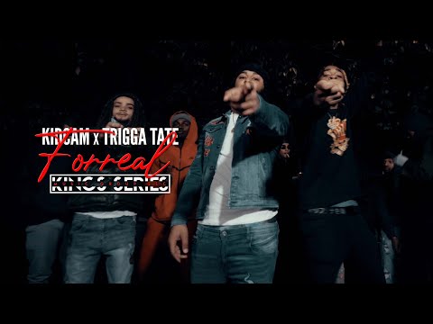 (Watch In UHD) KidCam x Trigga Tate - Foreal (Directed by King Tyme)