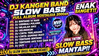 Download lagu DJ KANGEN BAND SLOW BASS FULL ALBUM 2026 🔥 Kumpulan Lagu Kangen Band Remix Terbaru Viral TikTok mp3