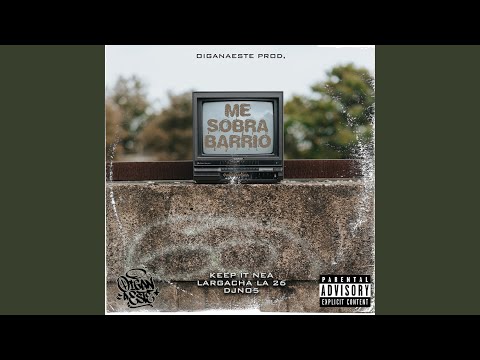Me Sobra Barrio