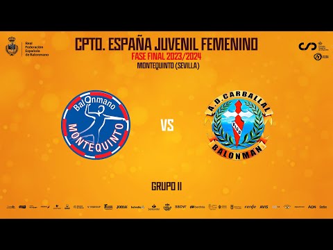 Fase Final Juvenil femenino - BM MONTEQUINTO SAVILCON CDAD. DE DOS HERMANAS - CALFRIMA CARBALLAL