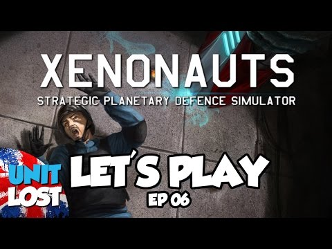 Let's Play XENONAUTS ...Again! - LASER GUNS! - Part 06