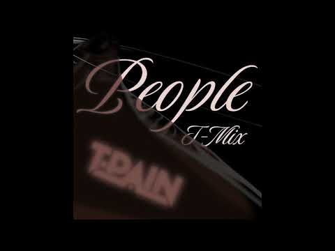 T-Pain - People (Libianca T-Mix) (AUDIO)