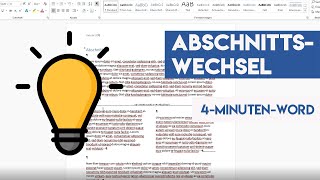 Word Abschnittswechsel &amp; Seitenumbruch einfach erklärt [4-Minuten-Word]