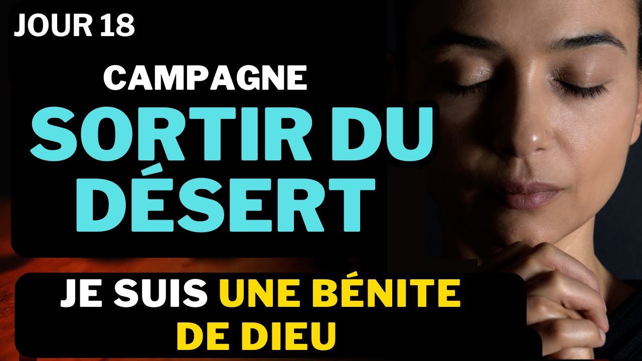 Prière Du Matin • Jeudi 01 Août 2024 - Campagne Sortir du Désert