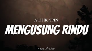 Download lagu ACHIK SPIN - Mengusung Rindu ( Lyrics ) mp3 Download lagu ACHIK SPIN - Mengusung Rindu ( Lyrics ) mp3