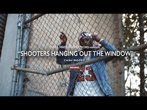 Cash Moody - Shooters Hanging Out The Window (Official Video) Shot By @Will_Mass