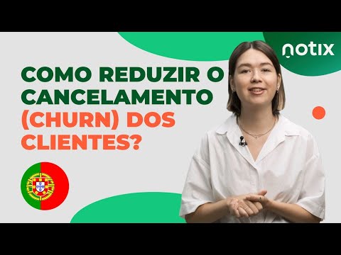 [Portugal] Como reduzir a perda de clientes (churn) com as notificações push?